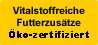 Vitalstoffreiche Futterzus&auml;tze und Siliermittel